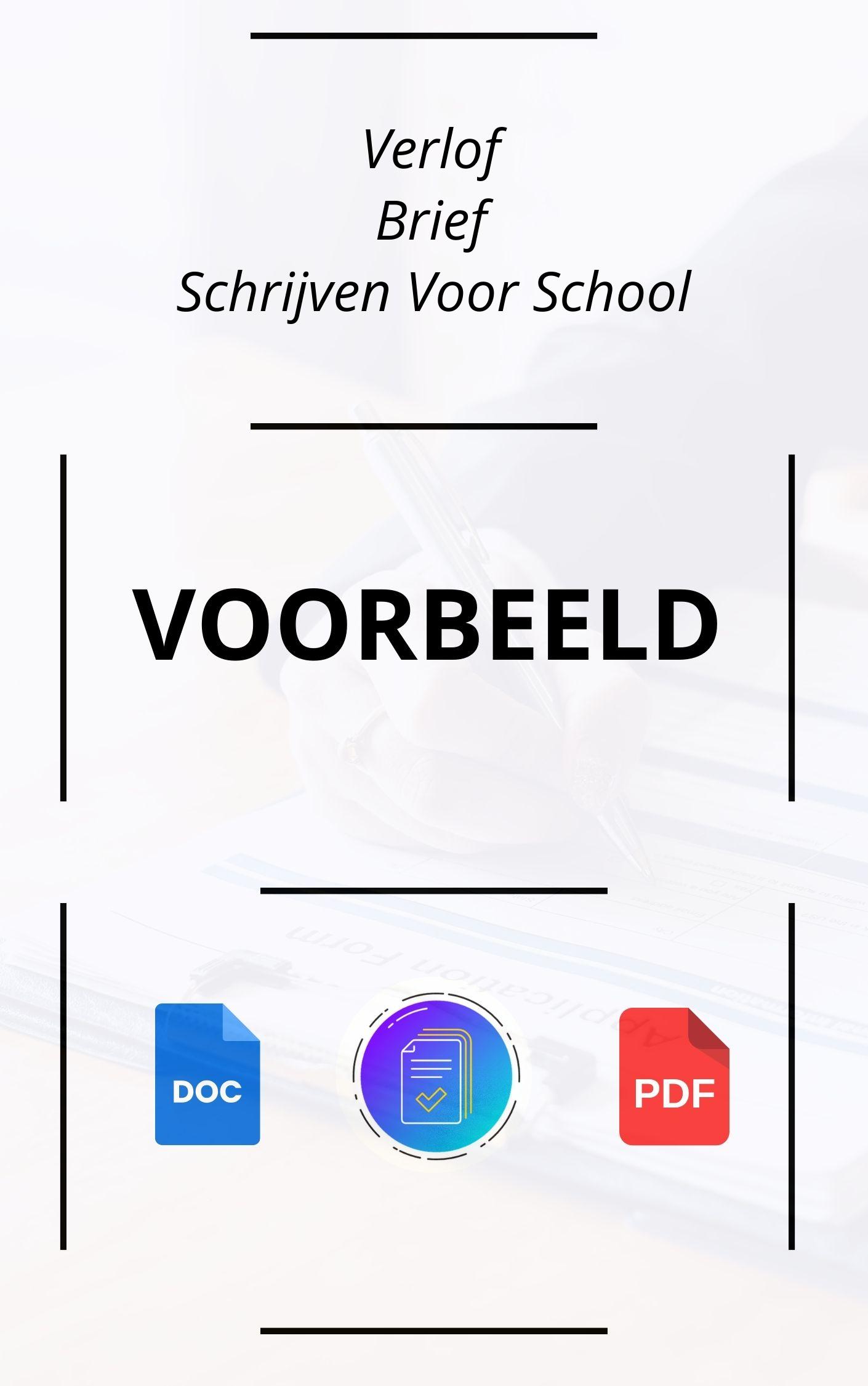 Verlof Brief Schrijven Voor School